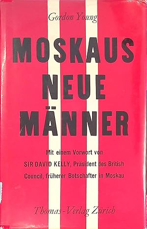 Bild des Verkufers fr Moskaus neue Mnner. zum Verkauf von books4less (Versandantiquariat Petra Gros GmbH & Co. KG)