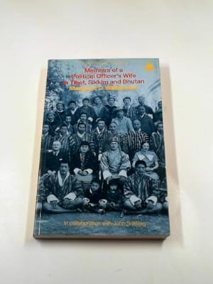 Seller image for Memoirs of a political officer's wife in Tibet, Sikkin and Bhutan for sale by Cotswold Internet Books