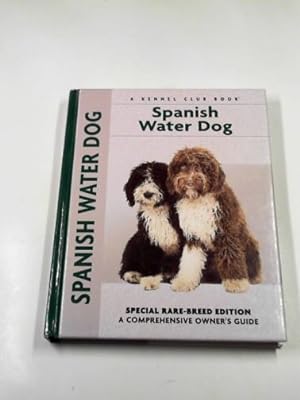 Imagen del vendedor de Spanish water dog a la venta por Cotswold Internet Books