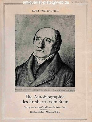 Bild des Verkufers fr Die Autobiographie des Freiherrn vom Stein. zum Verkauf von Antiquariat-Plate