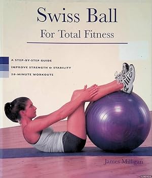 Bild des Verkufers fr Swiss Ball: For Total Fitness zum Verkauf von Klondyke