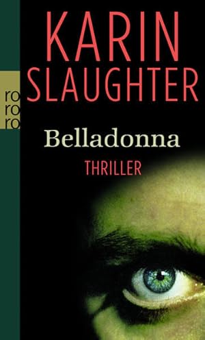 Image du vendeur pour Belladonna Thriller mis en vente par Antiquariat Buchhandel Daniel Viertel
