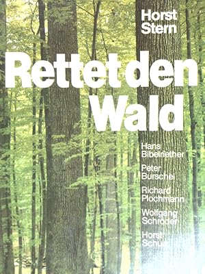 Image du vendeur pour Rettet den Wald Horst Stern . mis en vente par Antiquariat Buchhandel Daniel Viertel