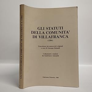 Gli statuti della comunità di Villafranca (1384). Trascrizione dai manoscritti originali a cura d...