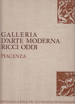 Seller image for Galleria d'arte moderna Ricci Oddi Piacenza for sale by Libreria Equilibri Torino