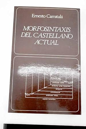Imagen del vendedor de Morfosintaxis del castellano actual a la venta por Alcan Libros