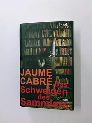 Imagen del vendedor de Das Schweigen des Sammlers: Roman Roman a la venta por Antiquariat Buchhandel Daniel Viertel