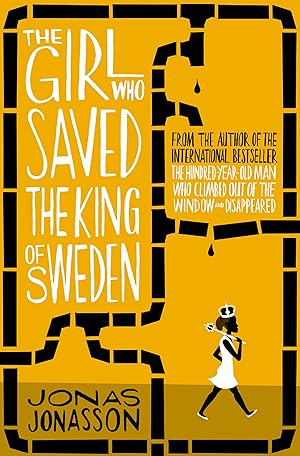 Seller image for The Girl Who Saved the King of Sweden for sale by Antiquariat Buchhandel Daniel Viertel