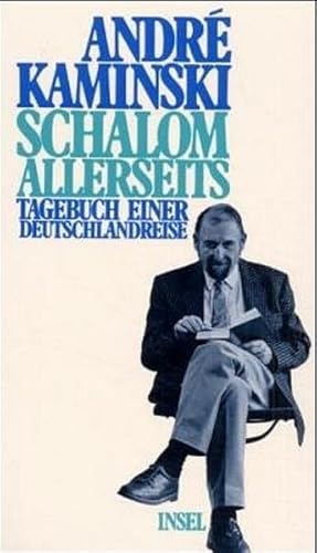 Seller image for Schalom allerseits: Tagebuch einer Deutschlandreise Tagebuch einer Deutschlandreise for sale by Antiquariat Buchhandel Daniel Viertel