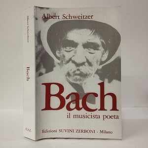 Bach. Il musicista poeta