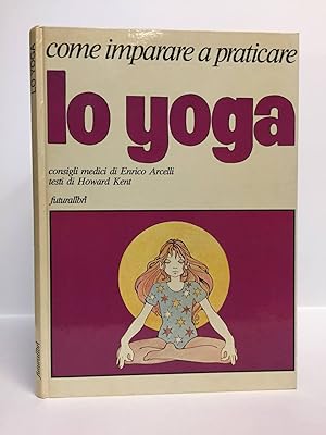 Come imparare a praticare lo yoga