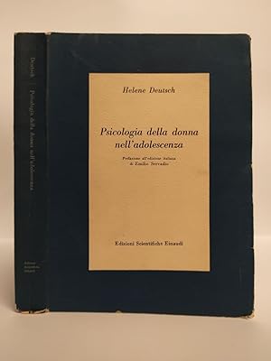 Psicologia della donna nell'adolescenza. Studio psicanalitico.