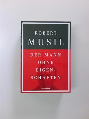 Bild des Verkufers fr Der Mann ohne Eigenschaften : Roman ; erstes und zweites Buch Robert Musil zum Verkauf von Antiquariat Buchhandel Daniel Viertel