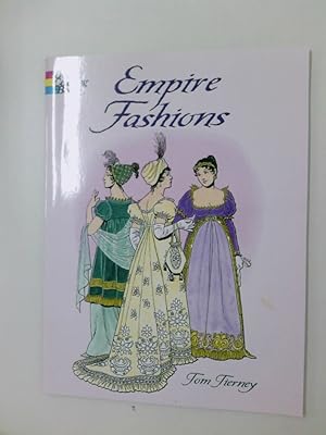 Seller image for Empire Fashions (Dover Fashion Coloring Book) for sale by Antiquariat Buchhandel Daniel Viertel