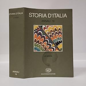 Storia d'Italia. Annali. La moda (Vol. 19)