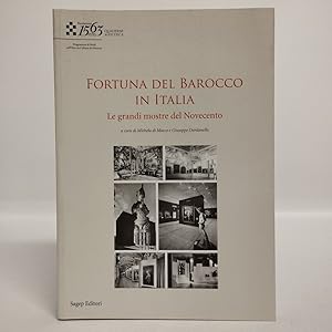 La fortuna del Barocco in Italia. Le grandi mostre del Novecento