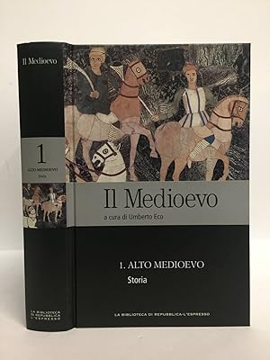 Il medioevo. 1. L'alto medioevo. Storia