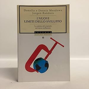 Immagine del venditore per I nuovi limiti dello sviluppo. La salute del pianeta nel terzo millennio venduto da Libreria Equilibri Torino