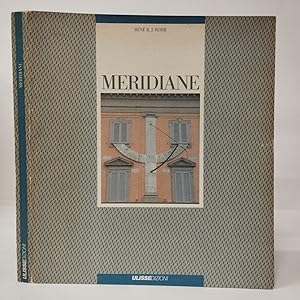 Seller image for Meridiane. Storia Teoria Pratica for sale by Libreria Equilibri Torino