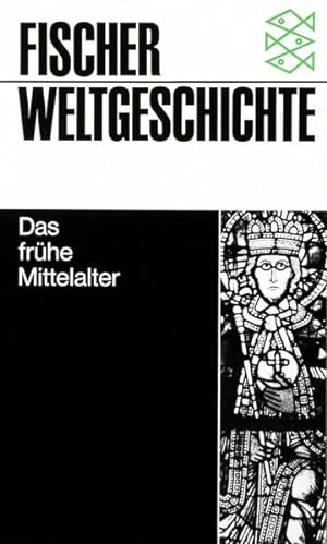 Bild des Verkufers fr Fischer Weltgeschichte, Bd.10, Das frhe Mittelalter Bd. 10. Das frhe Mittelalter zum Verkauf von Antiquariat Buchhandel Daniel Viertel