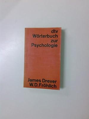 Seller image for dtv-Wrterbuch zur Psychologie. Werner D. Frhlich ; James Drever for sale by Antiquariat Buchhandel Daniel Viertel