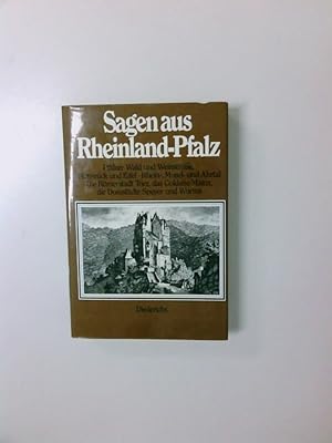 Bild des Verkufers fr Sagen aus Rheinland-Pfalz hrsg. von Rainer Schlundt zum Verkauf von Antiquariat Buchhandel Daniel Viertel