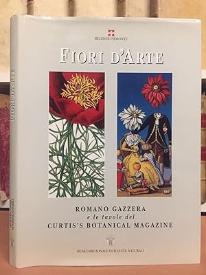 Fiori d'arte. Romano Gazzera e le tavole del Curtis's botanical magazine Mistrangelo, A.