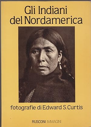 Seller image for Gli indiani del Nordamerica for sale by Libreria Equilibri Torino