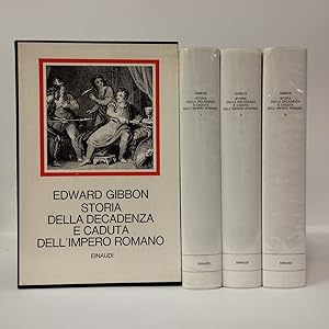 Storia della decadenza e caduta dell'impero romano [Tre volumi indivisibili]