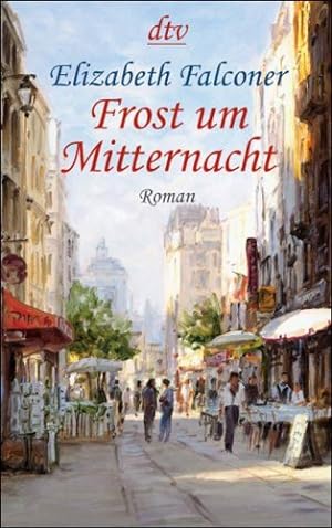 Bild des Verkufers fr Frost um Mitternacht: Roman Roman zum Verkauf von Antiquariat Buchhandel Daniel Viertel