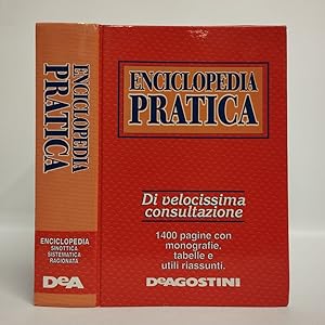 Enciclopedia pratica. Di velocissima consultazione