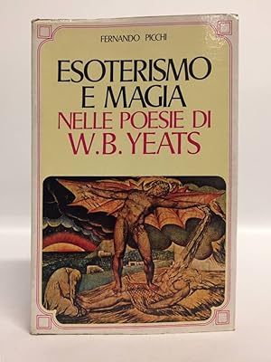 Seller image for Esoterismo e magia nelle poesie di W. B. Yeats for sale by Libreria Equilibri Torino