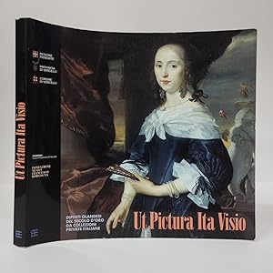 Seller image for Ut pictura ita visio. Dipinti olandesi del secolo d'oro da collezioni for sale by Libreria Equilibri Torino