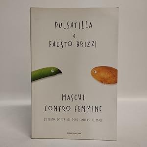 Maschi contro femmine. L'eterna lotta del pene contro il male