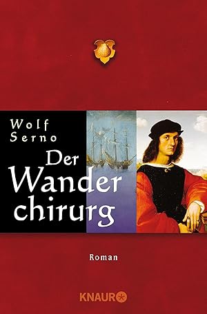 Bild des Verkufers fr Der Wanderchirurg: Roman Roman zum Verkauf von Antiquariat Buchhandel Daniel Viertel