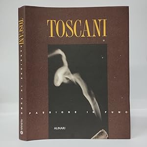 Toscani. Passione in fumo. Ediz. illustrata