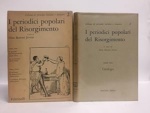 I periodici popolari del Risorgimento Vol. 1 Il periodo risorgimentale (1818-1847) La rivoluzione...