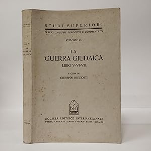 Immagine del venditore per La guerra giudaica. vol. IV (Libri V-VI-VII) venduto da Libreria Equilibri Torino