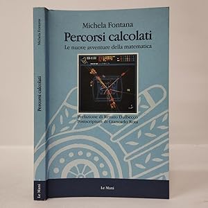 Percorsi calcolati. Le nuove avventure della matematica