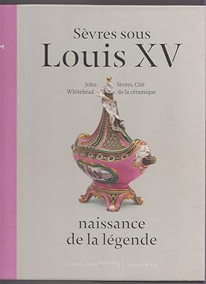 Sèvres sous Louis XV : naissance de la légende