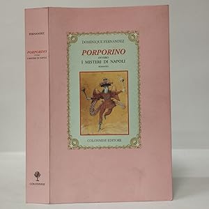 Porporino ovvero i misteri di Napoli