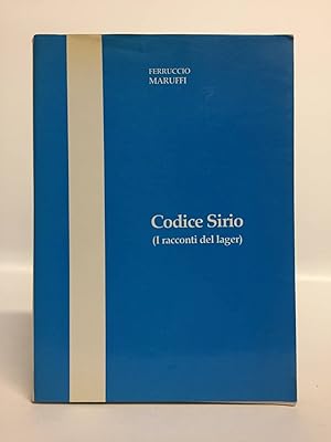 Codice Sirio (I racconti dei lager)