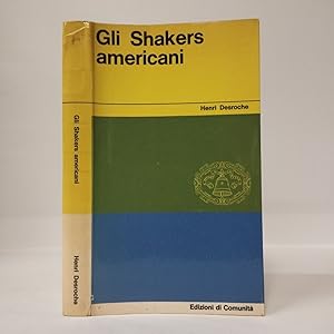 Gli Shakers americani. Da un neocristianesimo a un presocialismo?