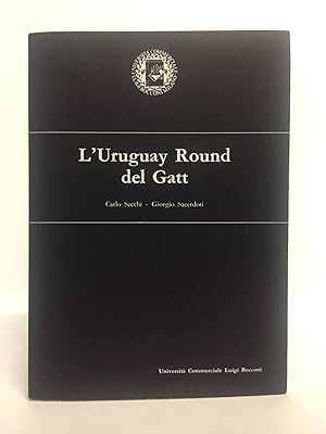 Image du vendeur pour L'Uruguay Round del Gatt mis en vente par Libreria Equilibri Torino