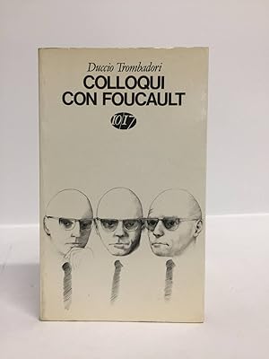 Colloqui con Foucault
