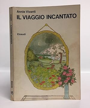 Il viaggio incantato. Illustrazioni di Luciana Roselli