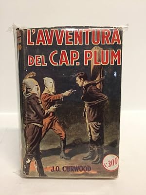 L' avventura del Capitano Plum (The Courage of Captain Plum),