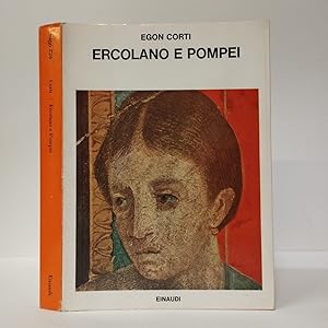 Ercolano e Pompei morte e rinascita di due citta