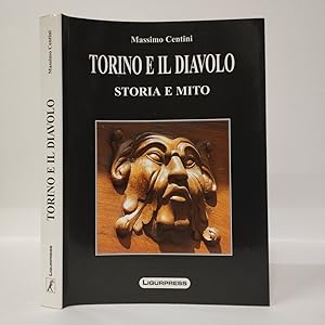 Torino e il diavolo. Storia e miti