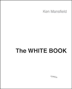 Seller image for The White Book: The "Beatles", the Bands, the Biz - An Insider's Look at an Era for sale by WeBuyBooks